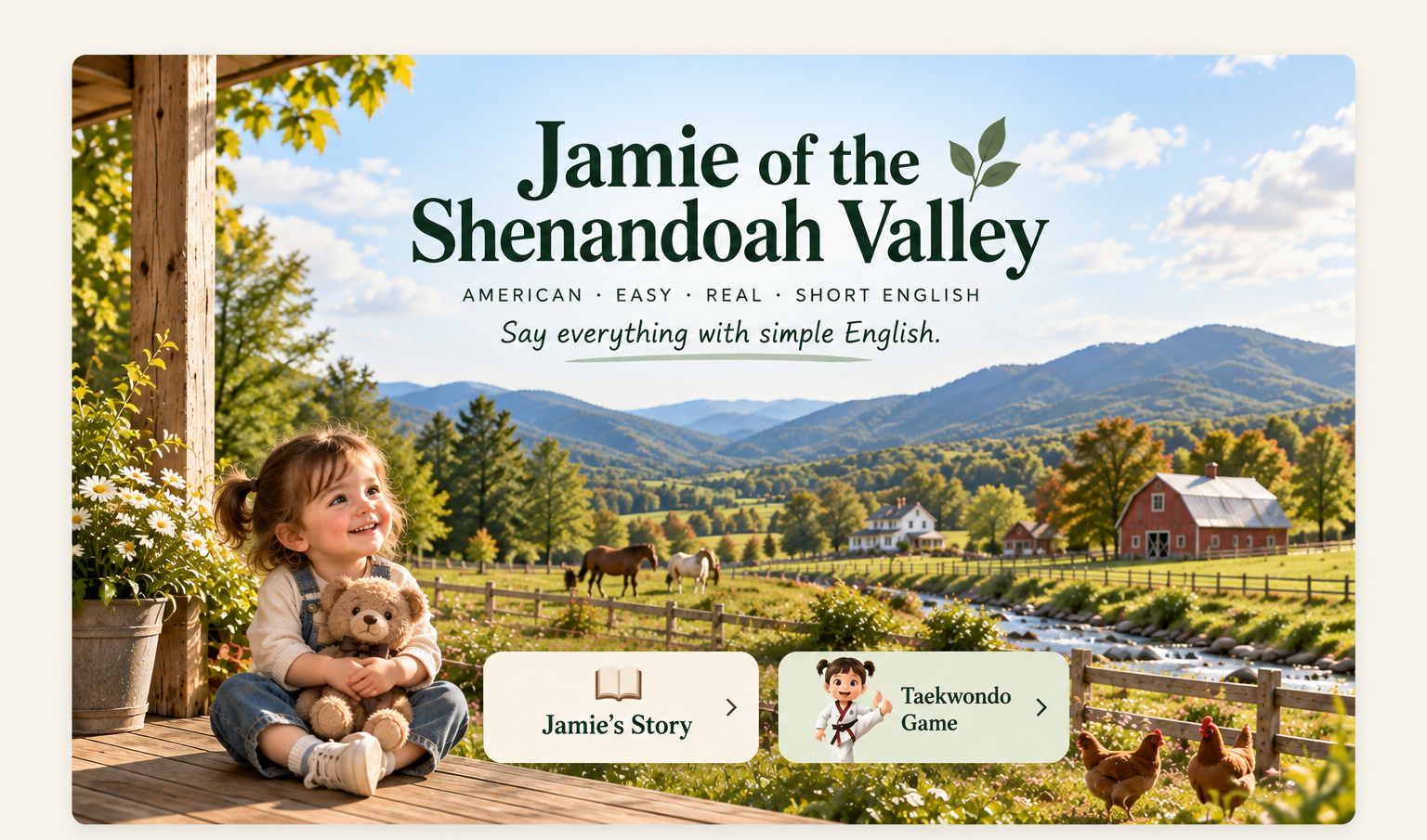 Jamie with her teddy bear overlooking a Shenandoah Valley farm, mountains, creek, horses, and chickens.